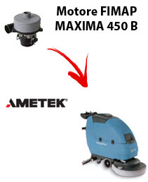 MAXIMA 450 B Motore aspirazione LAMB AMETEK per Lavasciuga FIMAP - 24 V 344 W