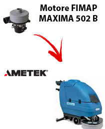 MAXIMA 502 B Motore aspirazione LAMB AMETEK per Lavasciuga FIMAP - 24 V 344 W