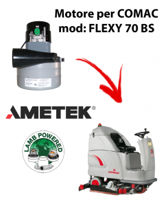 FLEXY 70 BS Motore aspirazione LAMB AMETEK per Lavasciuga COMAC - 36 V 654 W