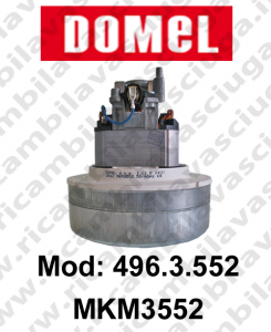 496.3.552 MKM3552 Motore aspirazione DOMEL per Aspirapolvere NILFISK - 240 V 1000 W