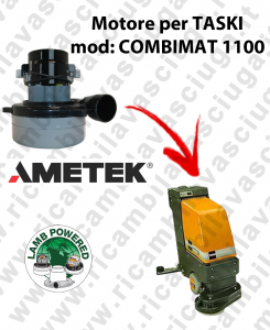 COMBIMAT 1100 Motore aspirazione LAMB AMETEK per Lavapavimenti TASKI - 24 V 344 W