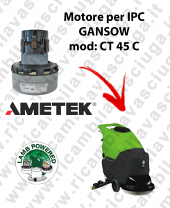 CT 45 C Motore aspirazione Acustek LAMB AMETEK per Lavapavimenti IPC GANSOW - 240 V 807 W