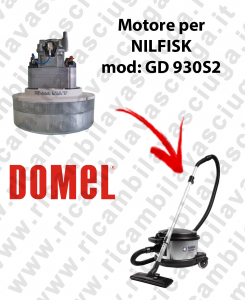 GD 930S2 Motore aspirazione DOMEL per Aspirapolvere NILFISK - 240 V 1000 W