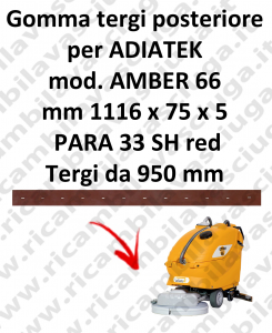 AMBER 66 GOMMA Tergipavimento posteriore per lavapavimenti  ADIATEK (tergi da 950 mm)