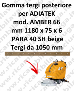 AMBER 66 GOMMA TERGI posteriore per lavapavimenti ADIATEK (tergi da 1050 mm)