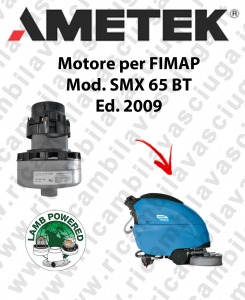 SMX 65 BT 2009 Motore aspirazione Acustek LAMB AMETEK per Lavasciuga FIMAP - 36 V 736 W