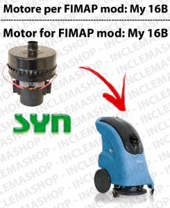 MY 16 B Motore aspirazione SYNCLEAN per Lavasciuga FIMAP - 12 V 221 W