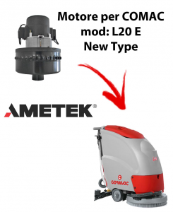 L20E New Type Vacuum motors AMETEK for scrubber dryer Comac