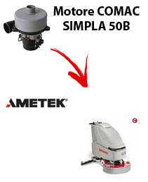 SIMPLA 50B  Vacuum motors AMETEK for scrubber dryer Comac