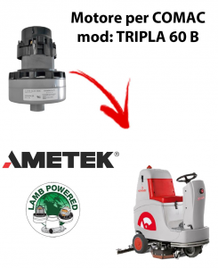 TRIPLA 60B Ametek Vacuum Motor for scrubber dryer Comac