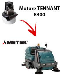 8300 Vacuum motors AMETEK for scrubber dryer TENNANT