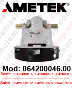 Ametek Vacuum Motor 064200046.00 for scrubber dryer and vacuum cleaner. Replace il  064200001 or 064200005 or 064200016
