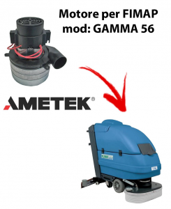 GAMMA 56 Vacuum motors AMETEK Italia for scrubber dryer FIMAP