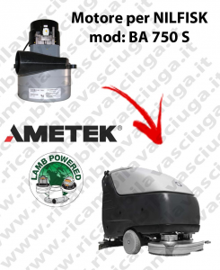 BA 750 S Vacuum motor LAMB AMETEK for scrubber dryer NILFISK