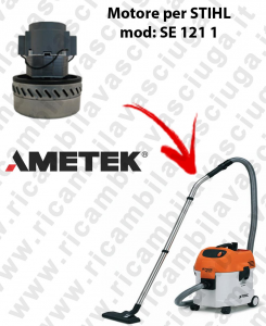 SE 121 1 Ametek Vacuum Motor for vacuum cleaner STIHL