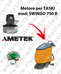 SWINGO 750 B LAMB AMETEK vacuum motor for scrubber dryer TASKI
