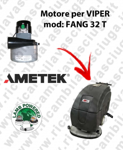 FANG 32 T LAMB AMETEK vacuum motor for scrubber dryer VIPER