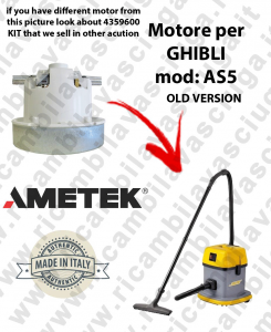 AS5 AMETEK Vacuum motor for vacuum cleaner GHIBLI