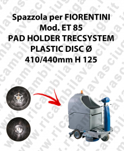 PAD HOLDER TRECSYSTEM  for scrubber dryer FIORENTINI Model ET 85