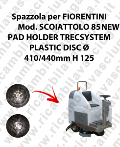 PAD HOLDER TRECSYSTEM  for scrubber dryer FIORENTINI Model SCOIATTOLO 85 NEW