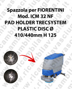 PAD HOLDER TRECSYSTEM  for scrubber dryer FIORENTINI Model ICM 32 NF