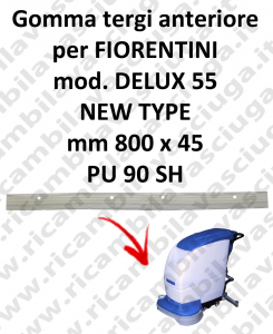 DELUX 55 new type Front Squeegee rubberfor FIORENTINI squeegee