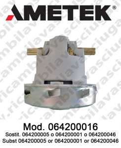 Vacuum motor 064200016 AMETEK ITALIA for scrubber dryer and vacuum cleaner. Replace 064200005 or 064200046 or 064200001