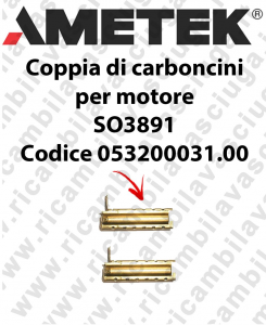 Couple of Carbon Motor brush for AMETEK MOTOR SO3891 Cod: 053200031.00