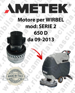 SERIE 2 650 D from 09-2013  Ametek vacuum motor for scrubber dryer WIRBEL