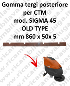 SIGMA 45 OLD TYPE squeegee rubber back for CTM