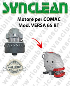 VERSA 65 BT Vacuum motor SYNCLEAN for scrubber dryer COMAC