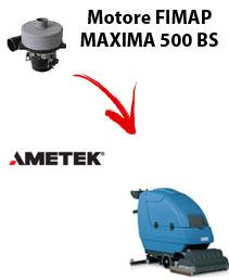 MAXIMA 500 BS  Motore de aspiración Ametek para fregadora Fimap