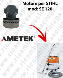 SE 120 Motore de aspiración AMETEK  para aspiradora STIHL