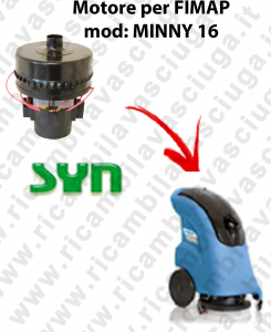 MINNY 16 Motore de aspiración SYN para fregadora FIMAP