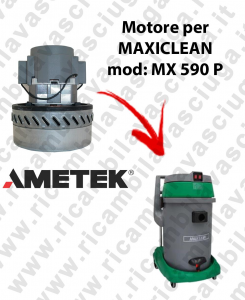 MX 590 P Motore de aspiración AMETEK para aspiradora y aspiradora húmeda MAXICLEAN
