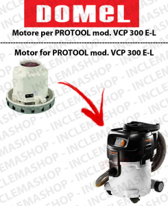 VCP 300 E-L Motore de aspiración DOMEL para aspiradora PROTOOL