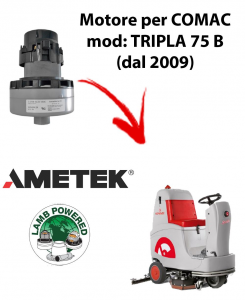 TRIPLA 75 B Saugmotor AMETEK für scheuersaugmaschinen Comac (dal 2009)