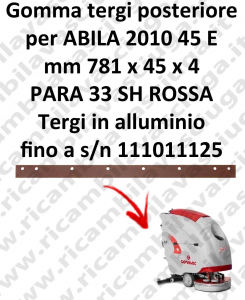 ABILA 2010 45 ünd bis zur Seriennummer 111011125 Hinten sauglippen für scheuersaugmaschinen COMAC