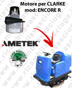 ENCORE R Saugmotor LAMB AMETEK für Kehrmaschine CLARKE