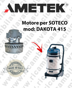 DAKOTA 415 Saugmotor AMETEK für Staubsauger SOTECO