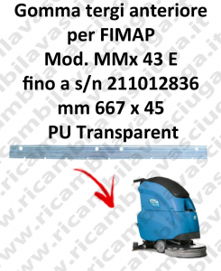 MMx 43 et jusqu'au numéro de série 211012836 BAVETTE AVANT pour FIMAP rechange Autolaveuse suceur