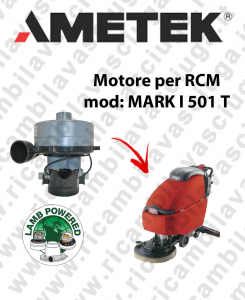 MARK I 501 T Saugmotor LAMB AMETEK für scheuersaugmaschinen RCM