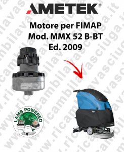 MMX 52 B-BT Ed. 2009 Saugmotor LAMB AMETEK für scheuersaugmaschinen FIMAP