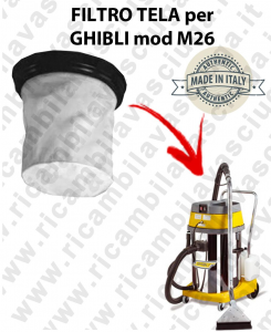  FILTRE TOILE pour aspirateur GHIBLI Reference M26