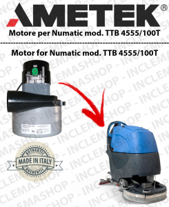 TTB 4555/100T  Lamb Ametek vacuum motor di aspirazione for scrubber dryer NUMATIC