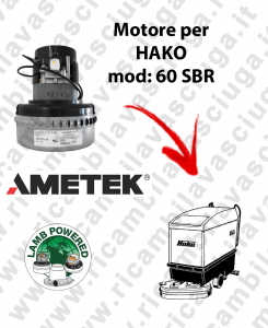 SBR 60 Lamb Ametek vacuum motor di aspirazione for scrubber dryer HAKO