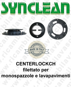 CENTERLOCKCH filettato for single disc e scrubber dryer