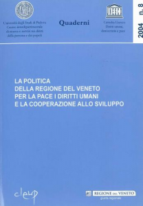 La politica della Regione del Veneto per la pace i diritti umani e la cooperazione allo sviluppo - 2004 n. 8