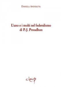 L´uno e i molti nel federalismo di P.-J. Proudhon