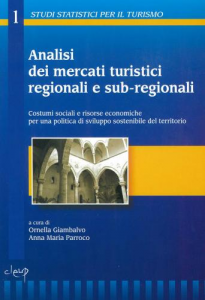 Analisi dei mercati turistici regionali e sub-regionali